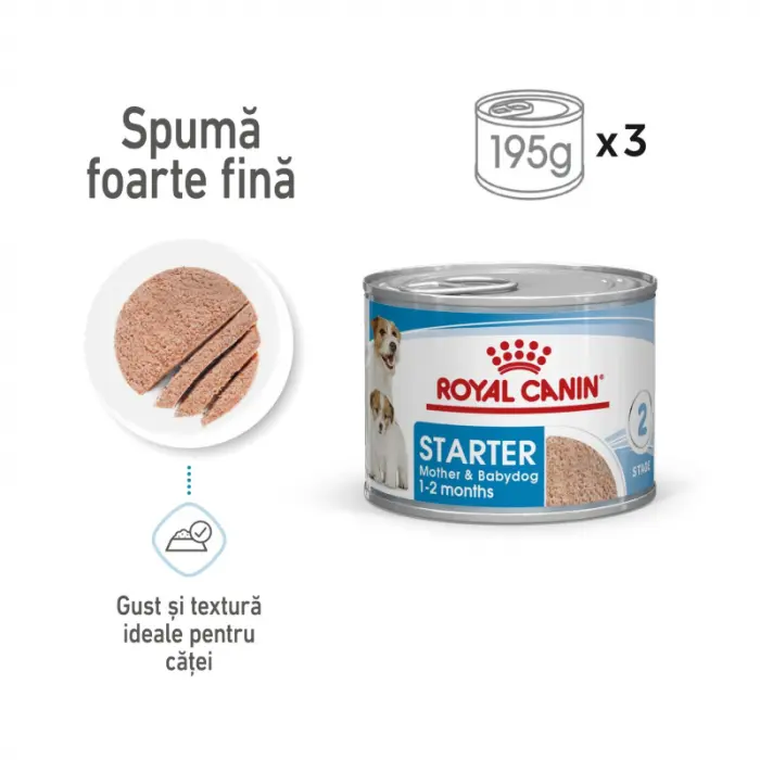 Set 3 buc x 195 g Hrana umeda pentru caini Royal Canin Starter Mousse